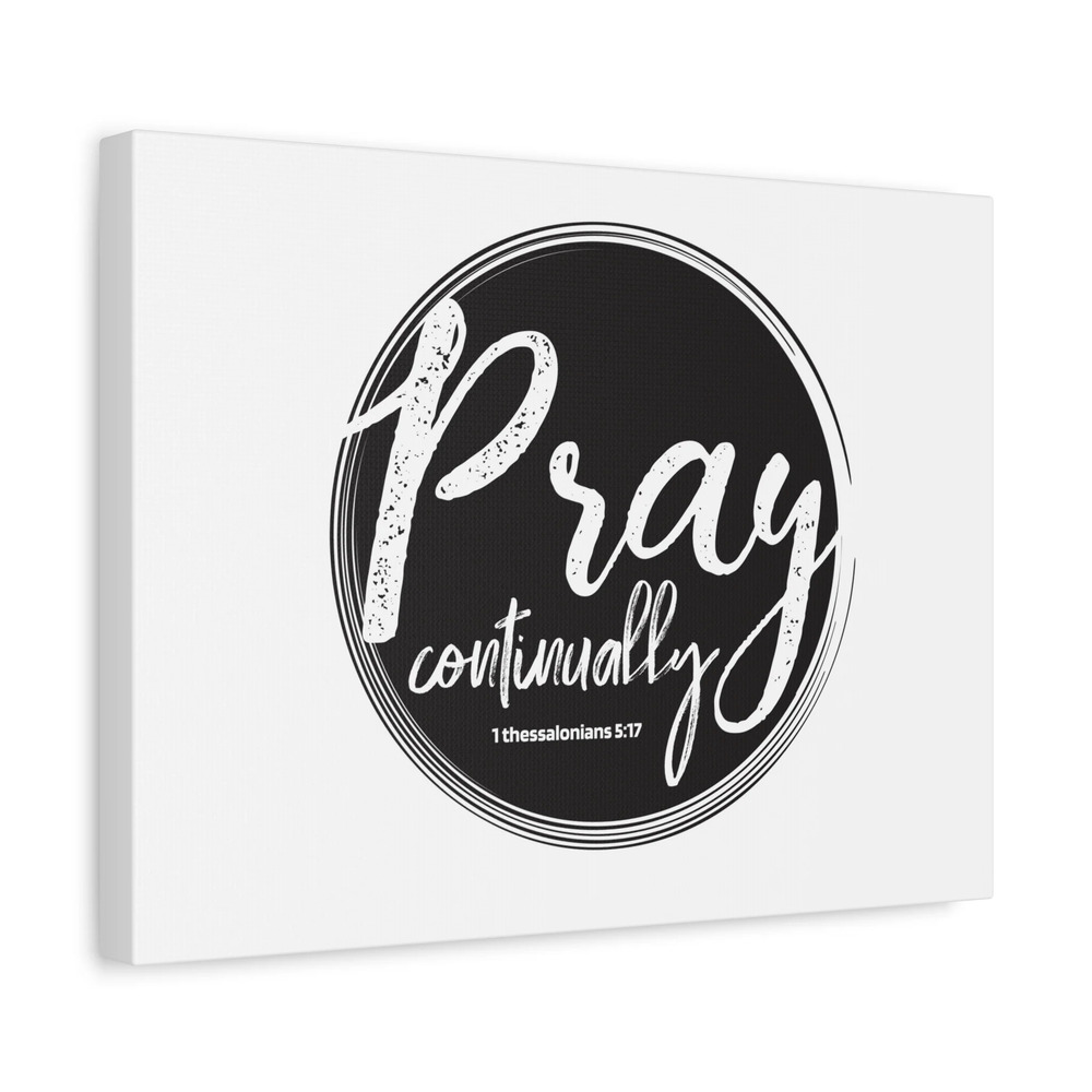 Scripture Canvas Pray Continually Gray Circle 1 Thessalonians 5:17 Christian